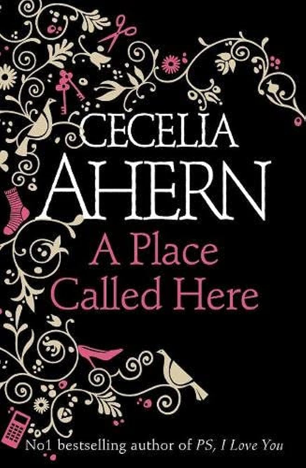 A Place Called Here by Cecelia Ahern (GRADE - B)