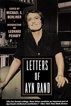 Letters of Ayn Rand (GRADE - C)