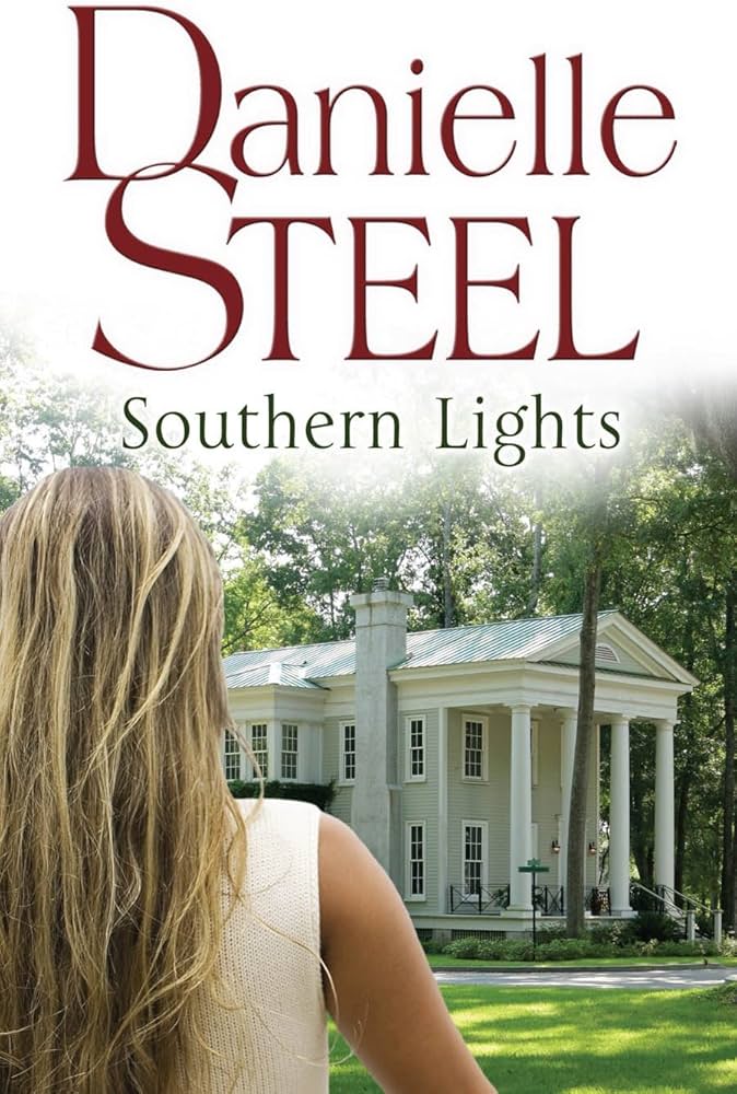 Southern Lights by Danielle Steel (GRADE - C)