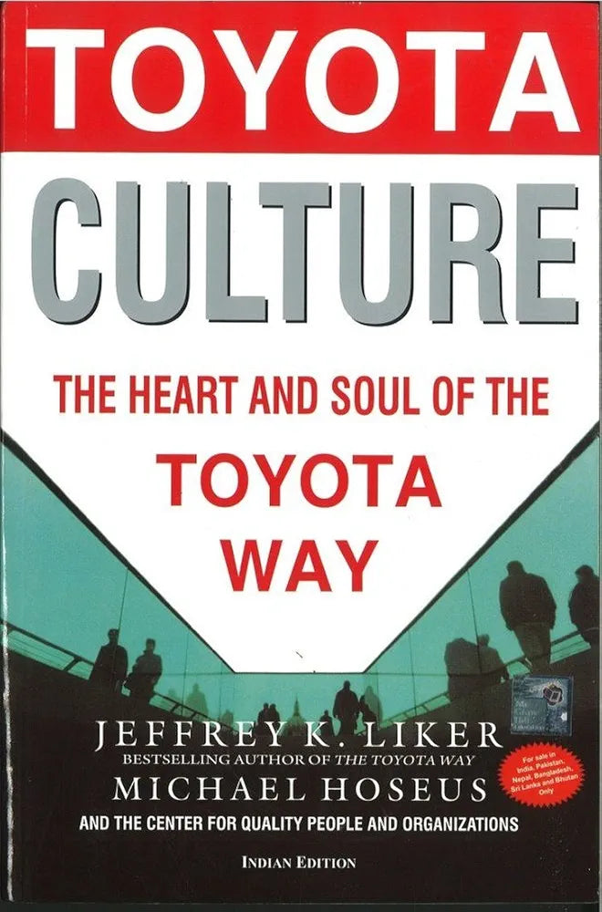 Jeffrey Liker and 1 more Toyota Culture: The Heart and Soul of the Toyota Way(Grade:B)