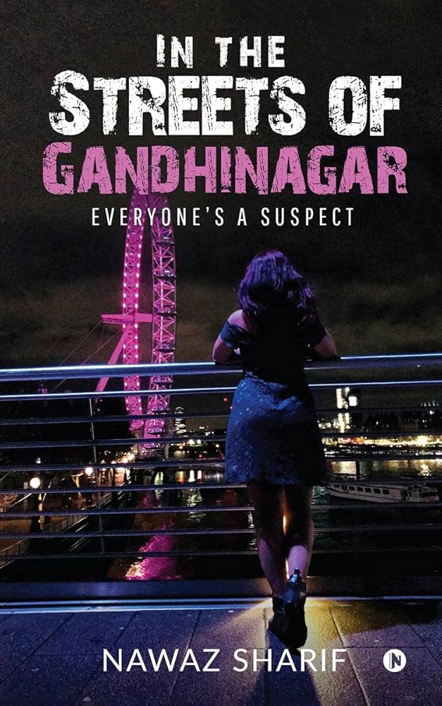 IN THE STREETS OF GANDHINAGAR BY NAWAZ SHARIF (GRADE - B)