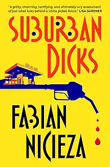 Suburban Dicks by Fabian Nicieza (Grade - B)