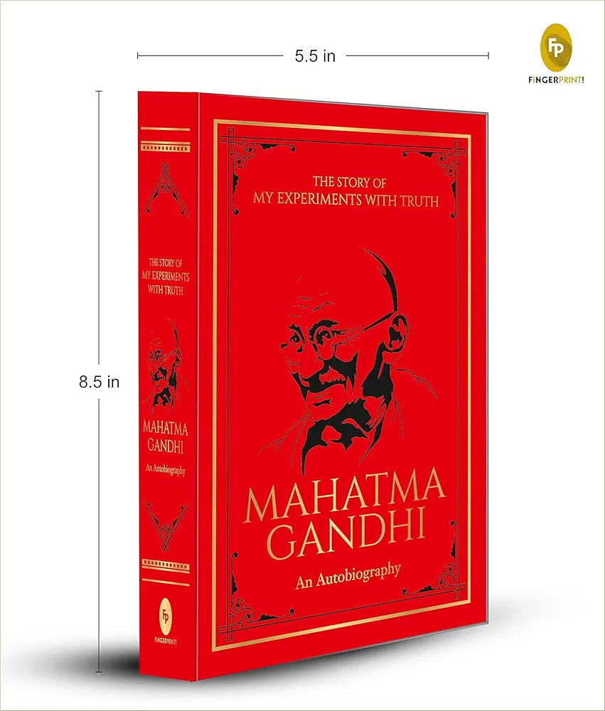 Mahatma Gandhi The Story of My Experiments with Truth Mahatma Gandhi (Deluxe Hardbound Edition) : An Autobiography (GRADE:A)