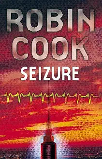 Seizure by Robin Cook (Grade - B)