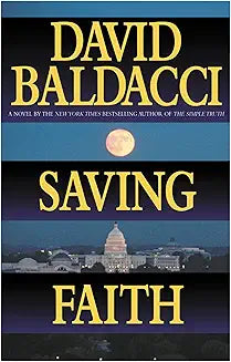 Saving Faith by David Baldacci (Grade - C)