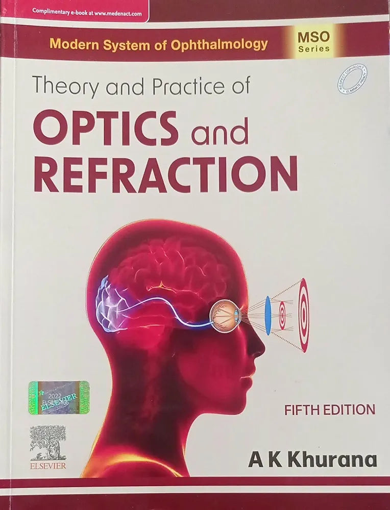 Theory And Practice Of Optics And Refraction By AK  Khurana 5th edition