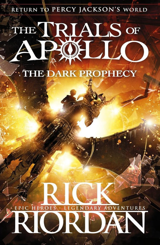 A Tribals of Apollo (The Dark prophecy) (Rick Riordan) [paperback]