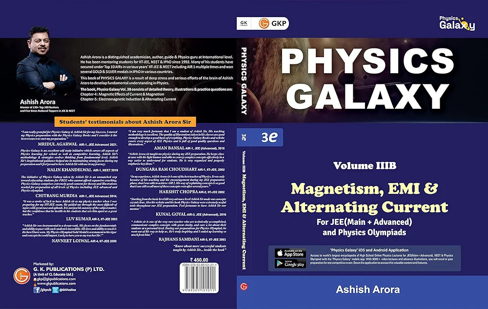 GKP Physics Galaxy Volume 3B - Magnetism, EMI & Alternating Current for JEE (Main & Advanced) and Physics Olympiad | 3rd edition | by Ashish Arora