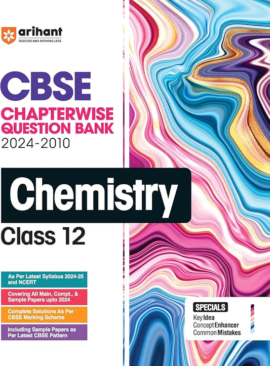 22

Arihant CBSE Chapterwise Question Bank | Chemistry | (2024-2010) With Solutions For Chemistry Class 12th | Previous Year Questions (PYQ) | As Per The Latest CBSE Syllabus (2024-25) | All Main | Compt & Sample Papers upto 2024 | Key Ideas | Concept Enh