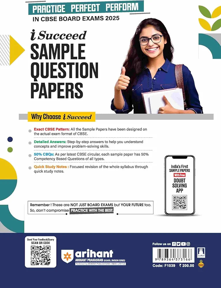 Arihant i Succeed 15 Sample Question Papers for Information Technology Class 10th | As per latest CBSE Sample Paper issued on 5 Sept. 2024 | 50% CBQs in each paper | Detailed Answers with Step Marking | Fully Solved Latest CBSE Sample Paper For Exam 2025