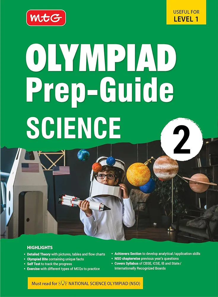 MTG Olympiad Prep-Guide Class 2 Science (NSO) - Detailed Theory, Self Test with NSO Chapterwise Previous Year Question Paper For SOF 2024-25 Exam