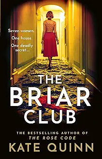 The Briar Club by Kate Quinn (Grade - B)