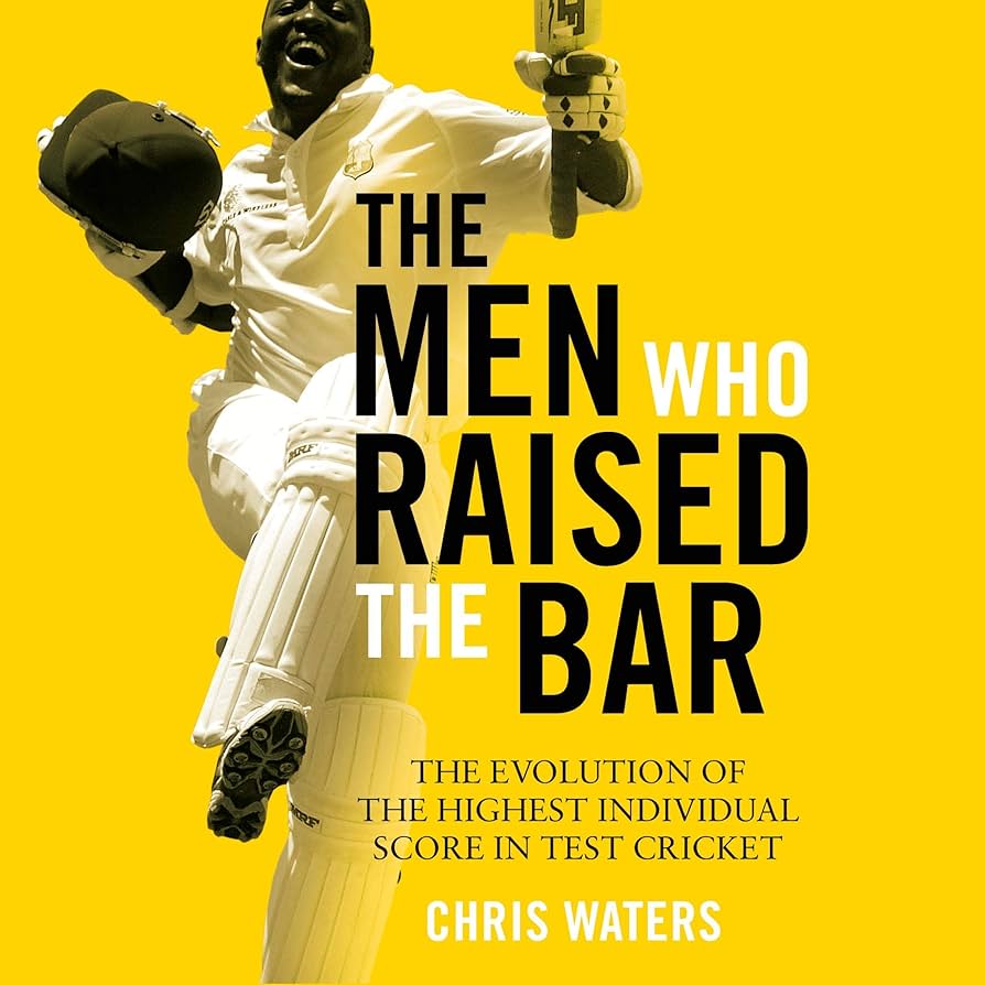 Chris Waters and 2 more The Men Who Raised the Bar: The Evolution of the Highest Individual Score in Test Cricket(GRADE:A)