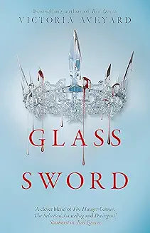 GLASS SWORD BY VICTORIA AVEYARD (GRADE - B)