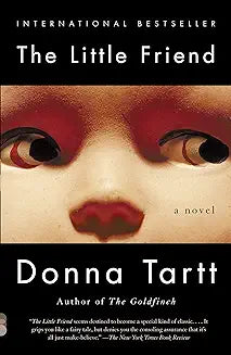 The Little Friend by Donna Tartt (Grade - C)