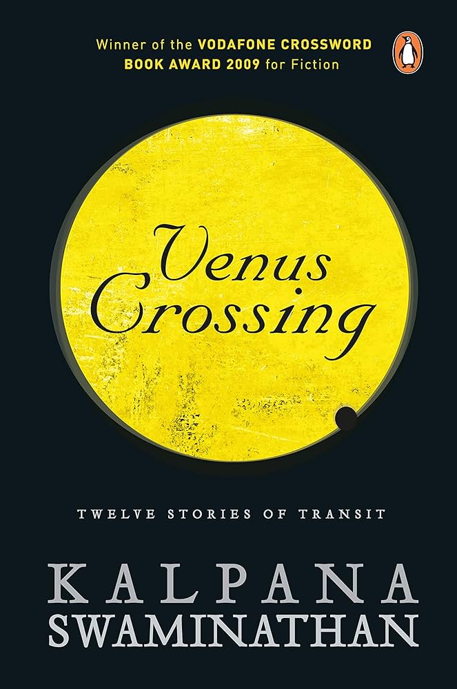 Venus Crossing
Book by Kalpana Swaminathan