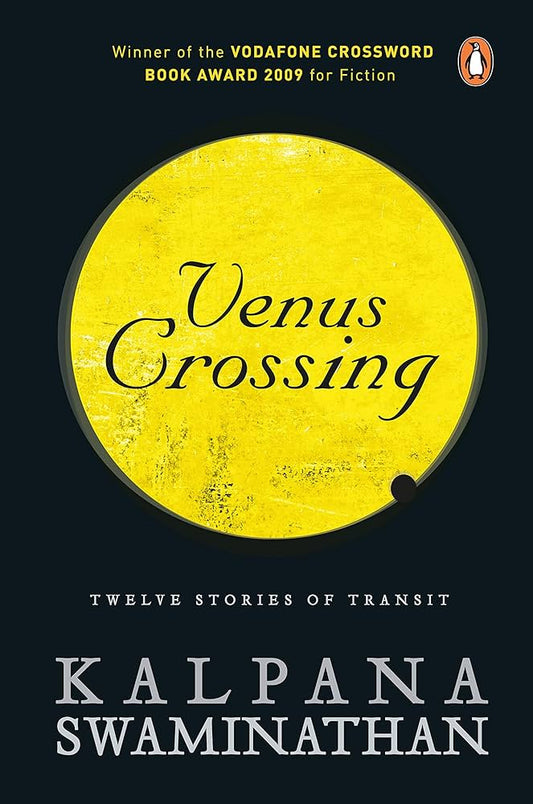 Venus Crossing
Book by Kalpana Swaminathan