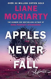Apples Never Fall by Liane Moriarty (Grade - B)