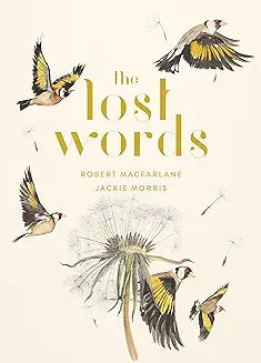 The Lost Words by Robert Macfarlane and Jackie Morris (Grade - C)