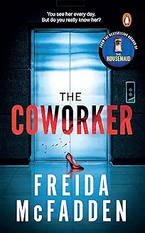 The CoWorker by Freida McFadden (Grade - A)