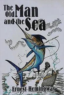 The Old Man and the Sea by Ernest Hemingway (Grade - A)