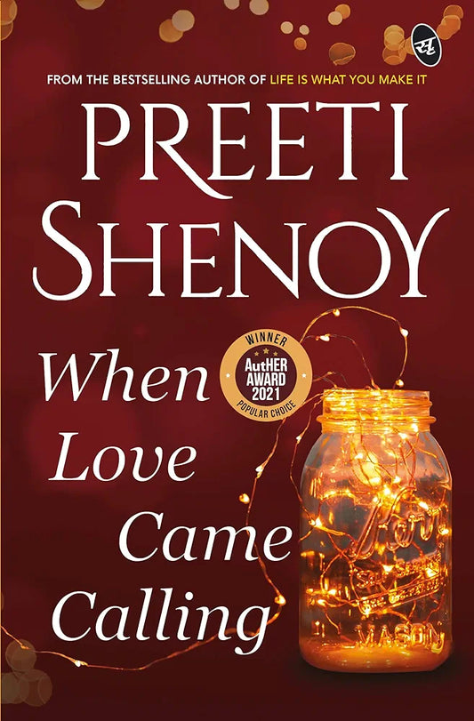 Preeti Shenoy

When Love Came Calling