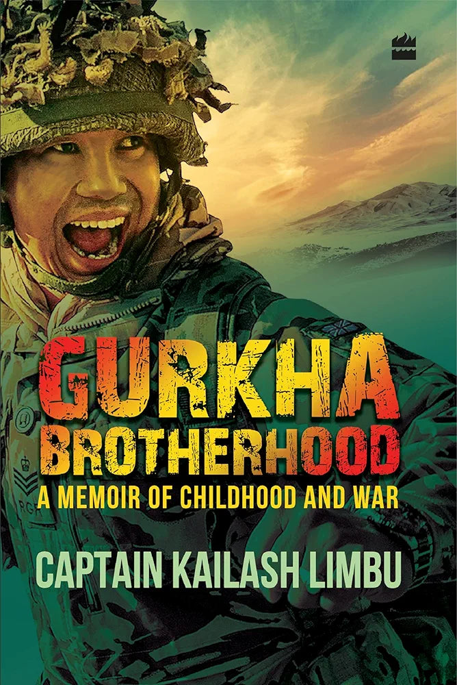 Kailash Limbu (Paper back) Gurkha Brotherhood – NEW BOOK WORLD