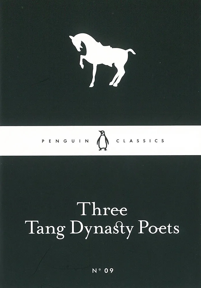 LBC : Three Tang Dynasty Poets (Penguin Little Black Classics)