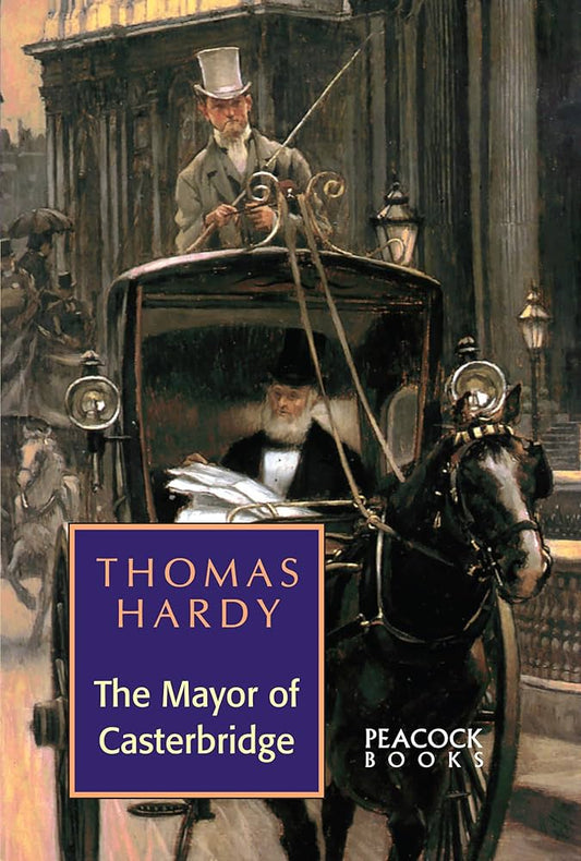 The Mayor of Casterbridge
Book by Thomas Hardy
Follow