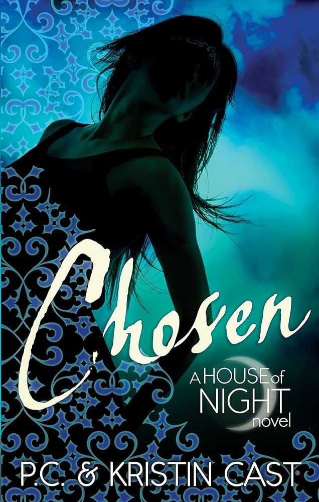 CHOSEN A HOUSE OF NIGHT by P.C. & KRISTIN CAST (GRADE - A)