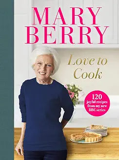 Love to Cook by Mary Berry  (Grade - D)