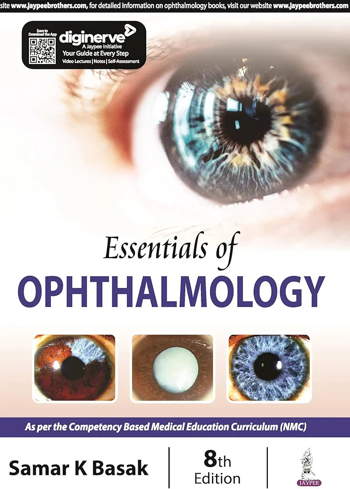 Essentials of Ophthalmology By Samar K Basak 8th edition