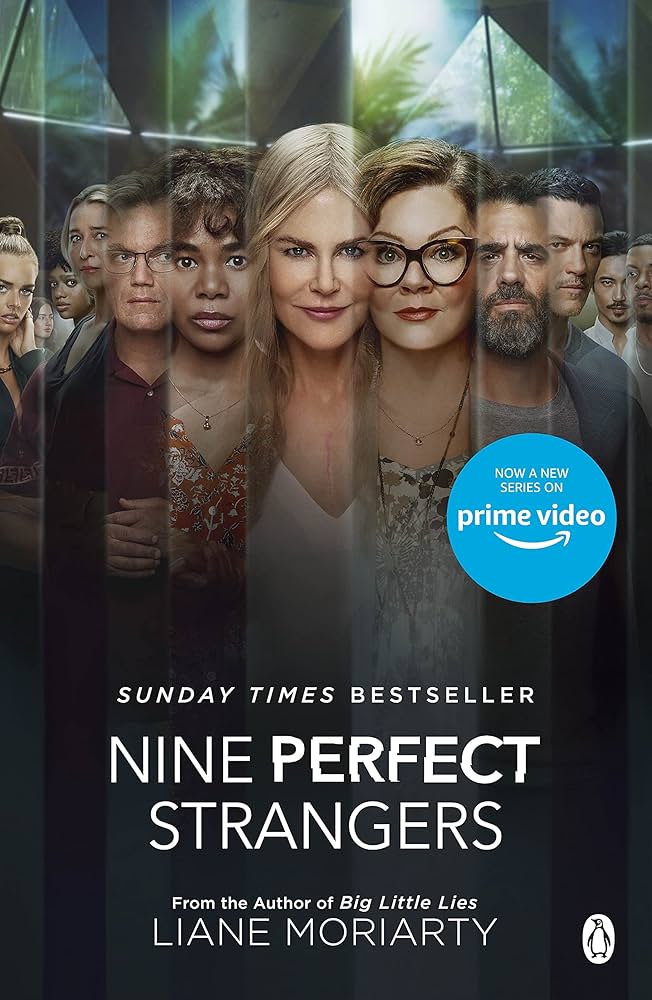 Nine Perfect Strangers By Liane Moriarty ( GRADE - B)