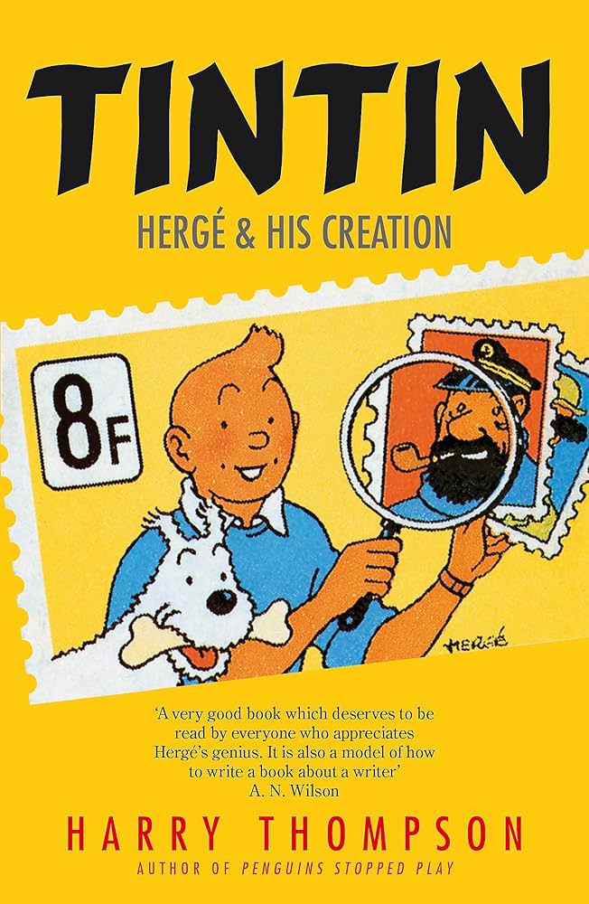 Tintin (HERGE&HIS CREATION)(HARRY THOMPSON) [PAPERBACK]