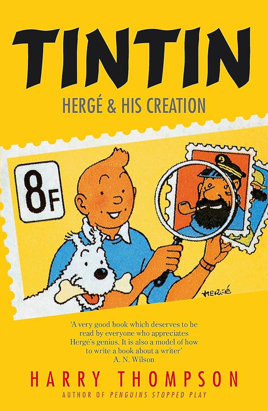 Tintin (HERGE&HIS CREATION)(HARRY THOMPSON) [PAPERBACK]