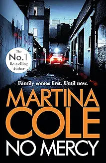 NO MERCY by Martina Cole (Grade - C)