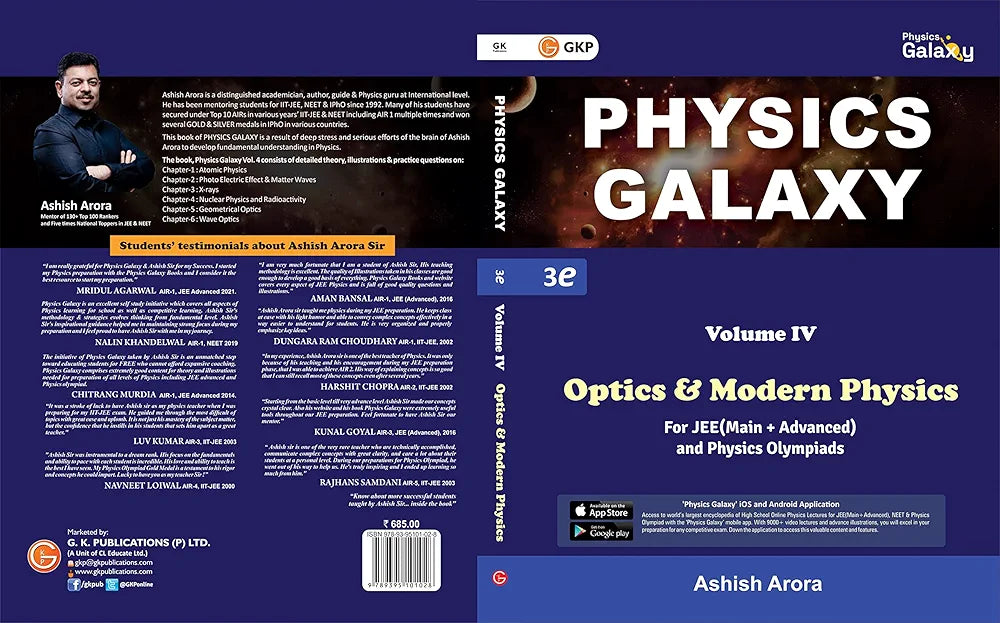 GKP Physics Galaxy Volume 4 - Optics & Modern Physics for JEE (Main & Advanced) and Physics Olympiad | 3rd edition | by Ashish Arora
