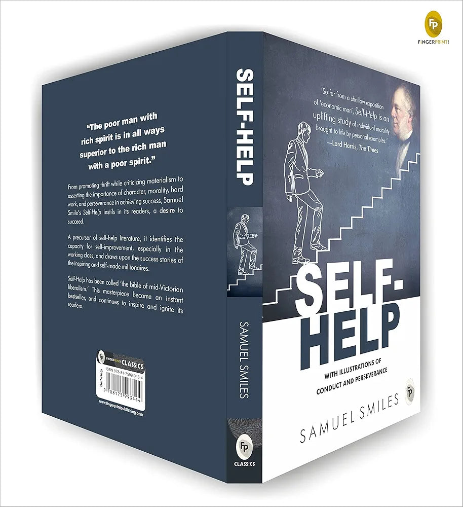 Samuel Smiles
 Self-Help: With Illustrations of Conduct and Perseverance