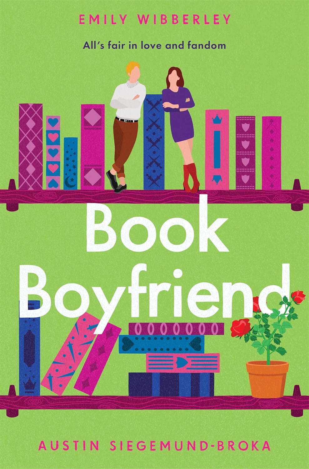 Book Boyfriend: A Swoony, Enemies-to-Lovers Romance paperback by Emily Wibberley (Author), Austin Siegemund-Broka (Author)