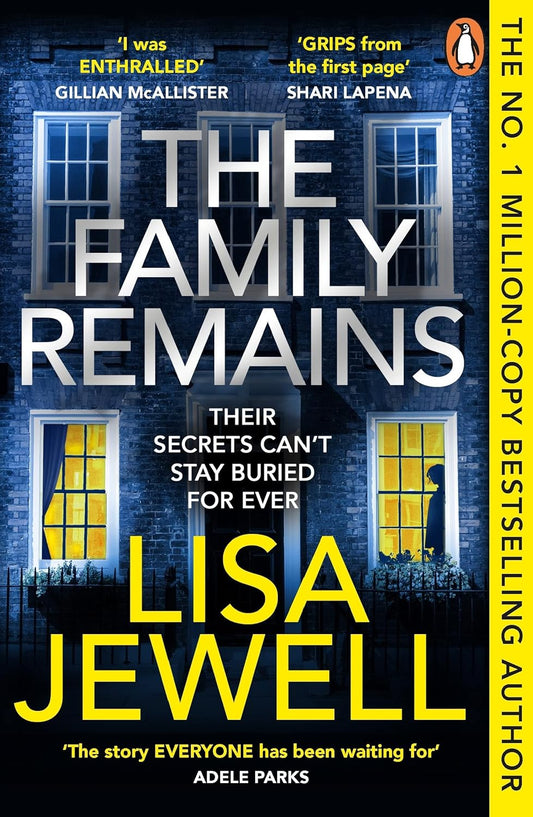 The Family Remains (Book 2): Sunday Times No.1 Bestseller | A Dark, Gripping Sequel of Murder, Betrayal & Buried Truths
