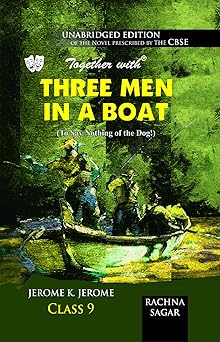 Three men in a Boat by Jerome K Jerome (Grade - A)