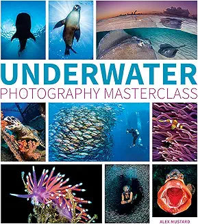 Underwater Photography Masterclass by Alex Mustard (Grade - E)