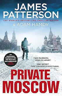 Private Moscow by James Patterson (Grade - C)