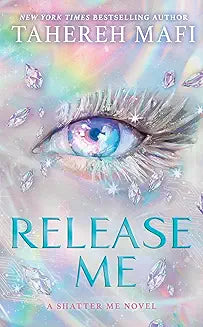 Release Me by Tahereh Mafi (GRADE - A)