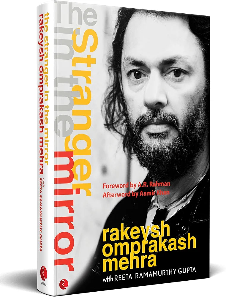Rakeysh Omprakash Mehra and 1 more THE STRANGER IN THE MIRROR(GRADE:B)
