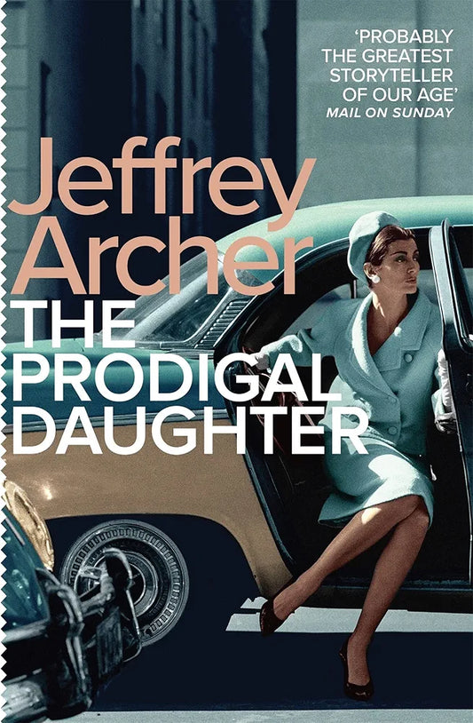 Jeffrey Archer
 The Prodigal Daughter
