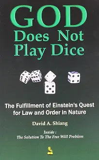 God Does Not Play Dice by David A Shiang (Grade - A)