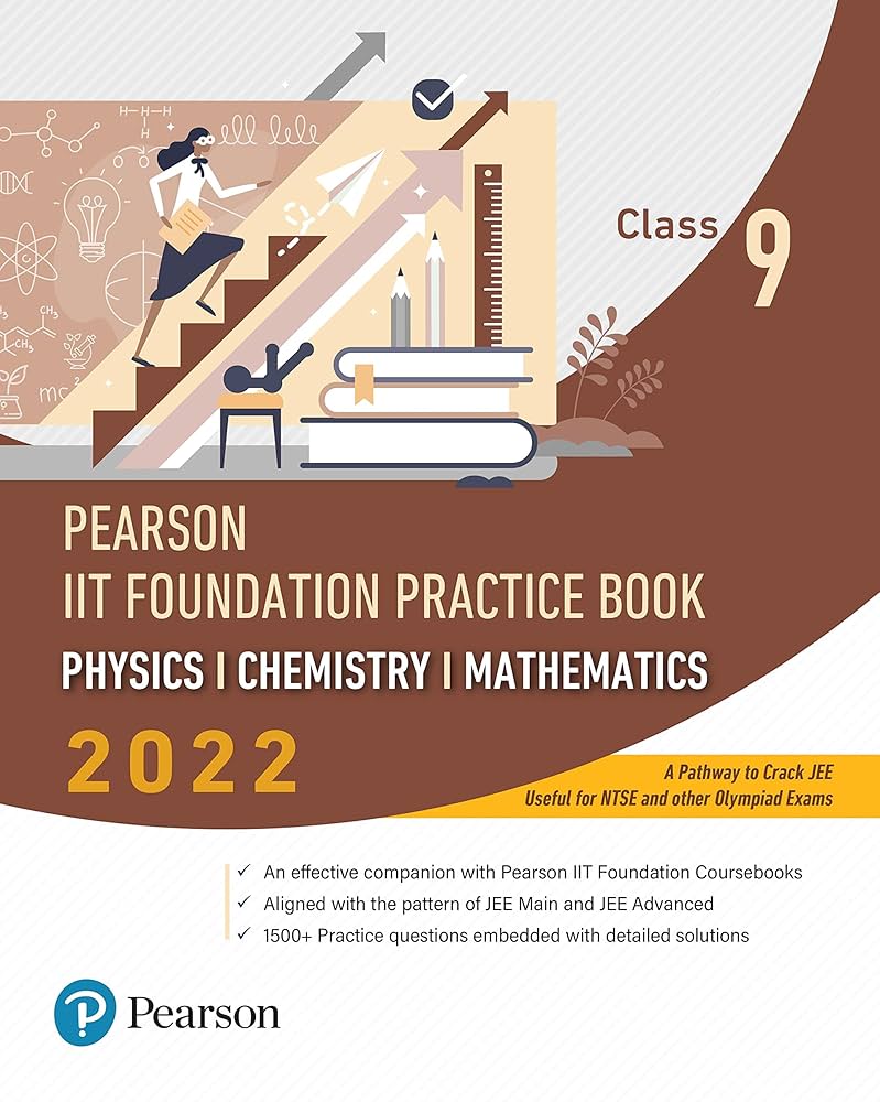 PEARSON IIT FOUNDATION PRACTICE BOOK PHYSICS/CHEMISTRY/MATHEMATICS 2022 CLASS 9