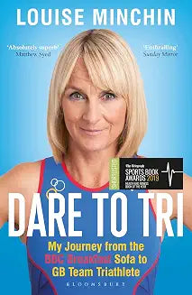 Dare to Tri by Louise Minchin (Grade - B)