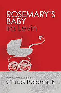 ROSEMARY'S BABY by Ira Levin (Grade - C)